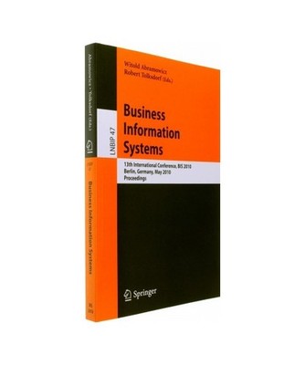 Business Information Systems: 13th International Conference, BIS 2010, Berlin, G