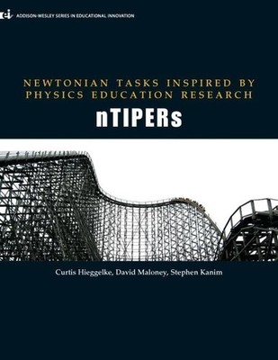 Newtonian Tasks Inspired by Physics Education Research: nTIPERs (Addison-wes...