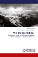 Will The World End? Ravikumar Kurup (U. A.) Taschenbuch Englisch 2024