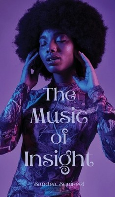 The Music Of Insight