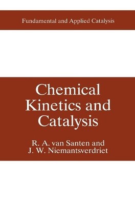 Chemical Kinetics and Catalysis - 9781475796452