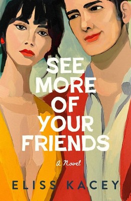 Eliss Kacey | See More of Your Friends | Taschenbuch | Englisch (2025)