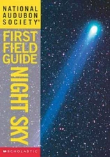 National Audubon Society First Field Guide: Night Sky (Audubon Guides) - GOOD