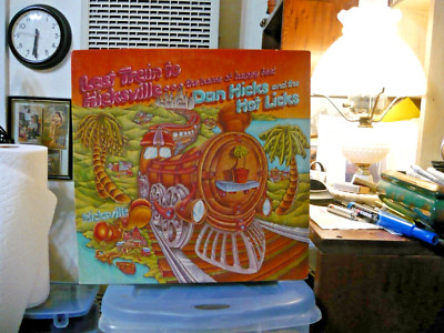 Dan Hicks & His Hot Licks   Last Train To Hicksville VG+ Blue Thumb Record 1973-