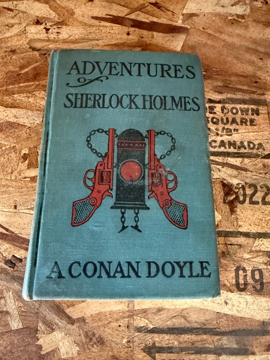 The Adventures of Sherlock Holmes By A. Conan Doyle 1892 1st