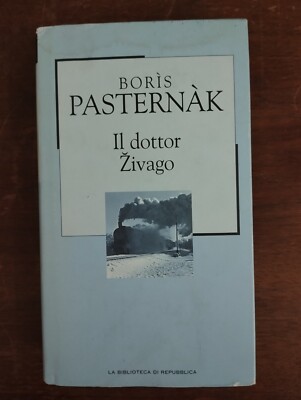 IL DOTTOR ŽIVAGO BORìS PASTERNàK 2002 GRUPPO EDITORIALE L'ESPRESSO