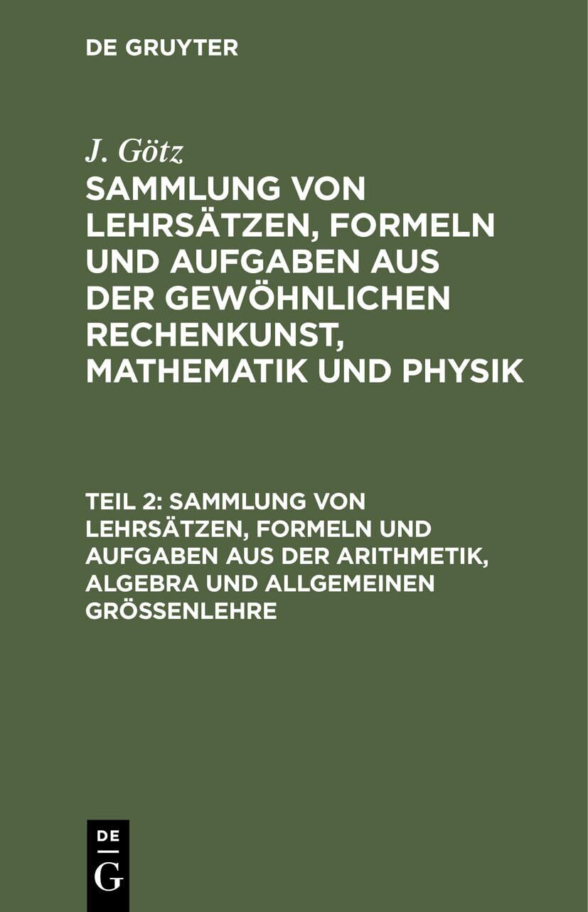 Image of `GTz  J.` `Sammlung Von Lehrstzen  Formeln Und Aufgaben Aus Der Ar HBOOK NUOVO