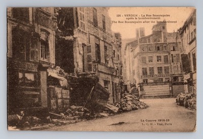 Rue Beaurepaire After German Bombardment Verdun France Postcard La Guerre 526