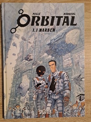 Orbital Bd.1.1 Narben HC | Runberg | Pelle | Comic | Graphic Novel