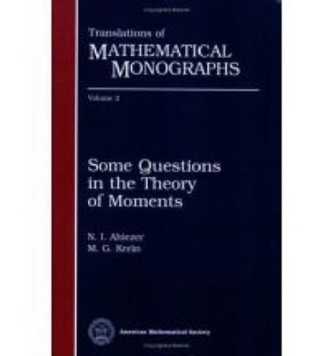 Some Questions in the Theory of Moments by  American Mathemat... - 9780821815526