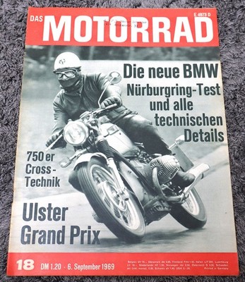 Das Motorrad 18/1969 BMW R 75/5 Nürburgring Test, Moto Cross WM, Ulster GP
