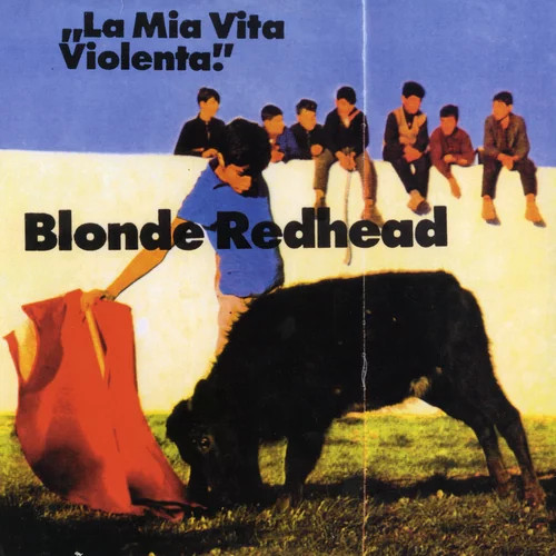 Blonde Redhead La Mia Vita Violenta CD NUM902CD NEW