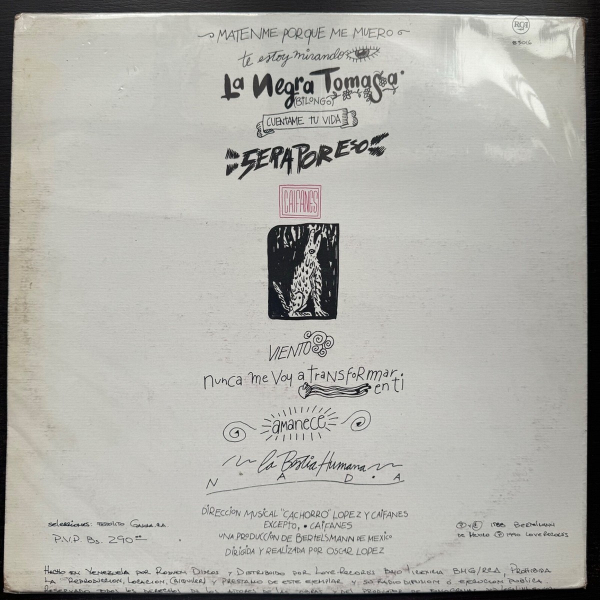 CAIFANES LP RCA Venezuela 1990 / La Negra Tomasa RCA #85.016 - EX