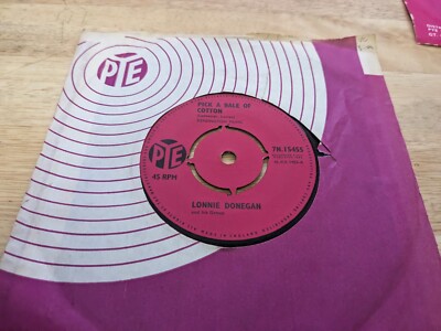 LONNIE DONEGAN ''PICK A BALE OF COTTON'' (45rpm) 1962 PYE