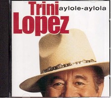 Trini Lopez - Aylole  Aylola [CD]