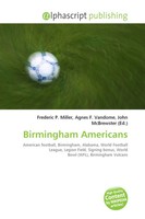 Frederic P. Miller (U. A.) | Birmingham Americans | Taschenbuch | Englisch