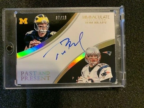 Tom Brady 2015 Immaculate collection Past and Present Auto On Card 7/10