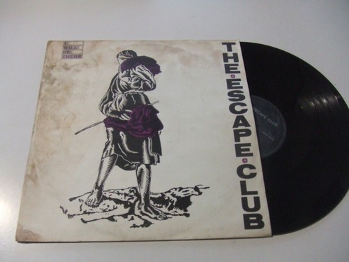 The Escape Club – I Will Be There - Disco 12" MAXI SINGLE Vinile Stampa UK 1986