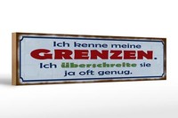 Holzschild Spruch 46X10Cm Ich Kenne Meine Grenzen Geschenk Deko Schild