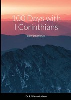 Warren Lathem | 100 Days In I Corinthians | Taschenbuch | Englisch (2021)