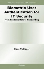 Vielhauer - Biometric User Authentication for IT Security   From Funda - X555z