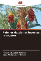 Palmier Dattier Et Insectes Ravageurs Mohamed Abdel-Raheem (U. A.) Taschenbuch