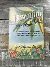 1960 Vintage Cooking Book "Hawaiian and Pacific Foods" Dust Jacket