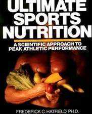 Ultimate Sports Nutrition - Paperback By Hatfield, Frederick C. - GOOD