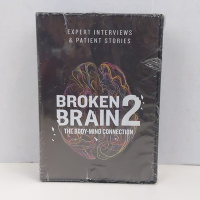 Broken Brain 2 The Body Mind Connection DVD Expert Interviews Patient Stories 