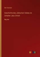 Geschichte Des JüDischen Volkes Im Zeitalter Jesu Christi Emil SchüRer