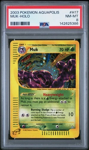 2003 POKEMON AQUAPOLIS #H17 MUK-HOLO PSA 8