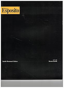 Enzo Esposito. [Flexibound] Renato Barilli