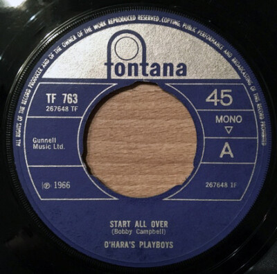 O'Hara's Playboys - Start All Over  (7'', Single, Mono)
