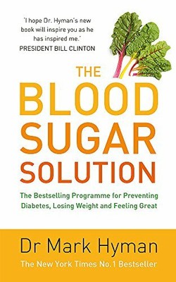 The Blood Sugar Solution by Hyman, Mark 1444760564 FREE Shipping