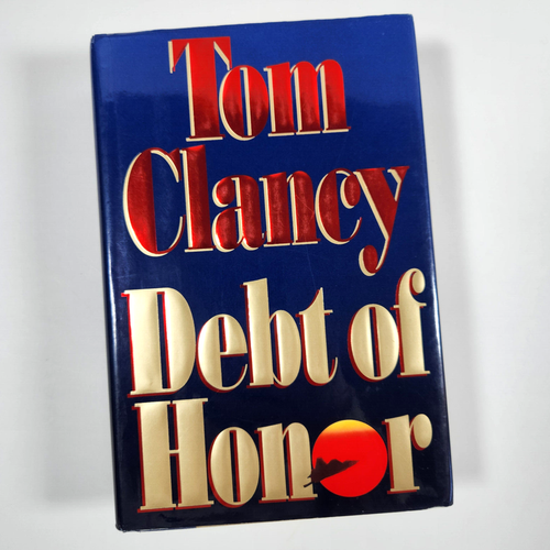 Debt of Honor Tom Clancy First Edition 1st Printing HC DJ Jack Ryan 1994 Putnam