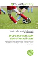 Frederic P. Miller (U. A.) | 2009 Savannah State Tigers Football Team | Buch