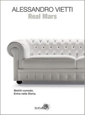 LIBRO REAL MARS ALESSANDRO VIETTI ROMANZO ZONA 42 SPEDIZIONE GRATIS 2016