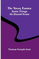 Thomas Forsyth Hunt | The Young Farmer | Taschenbuch | Englisch (2025)