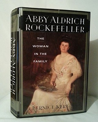 Abby Aldrich Rockefeller: The  - ACCEPTABLE