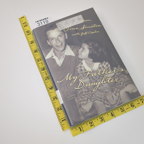 My Fathers Daughter A Memoir Frank Sinatra Hardcover Book Tina Sinatra 2000 - Picture 19 of 24
