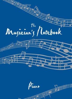 The Musician's Notebook Piano: Revised Edition, Thomas Nelson, Very Good Book