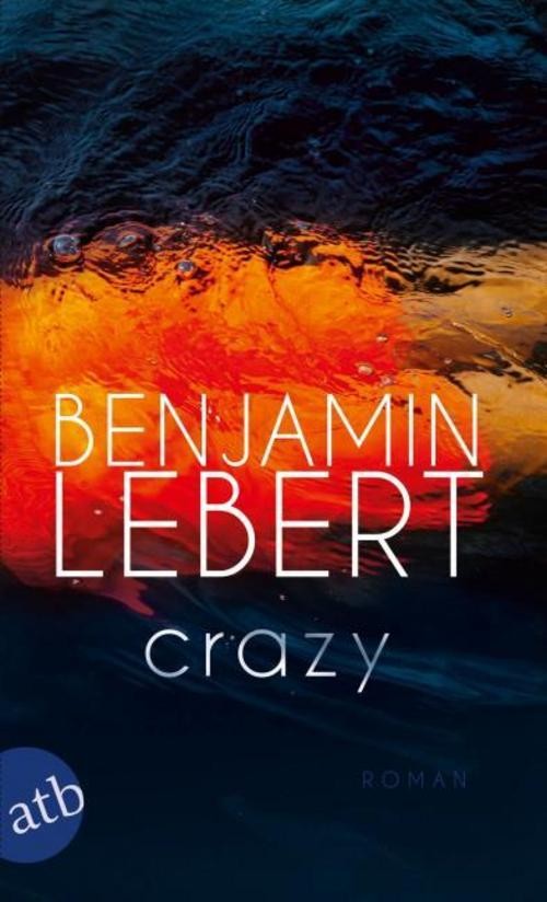 Crazy Benjamin Lebert