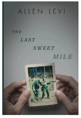 The Last Sweet Mile by Allen Levi New Stock Premium Quality USA STOCK