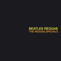 Beatles Reggae (180G) | The Reggae Specials | Vinyl / Schallplatte | 2021