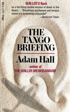 The Tango Briefing