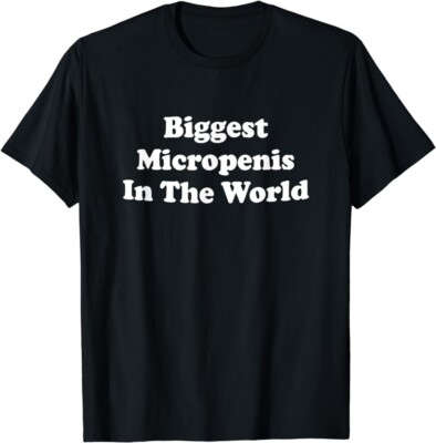 Biggest Micropenis In The World T Shirt Danny Duncan size Large