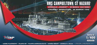 MIRAGE 400608 1:400 HMS Campbeltown 'ST NAZAIRE', 'CHARIOT' Operation 1942