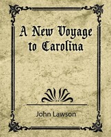 Lawson John Lawson (U. A.) | A New Voyage To Carolina | Taschenbuch | Englisch