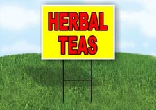 HERBAL TEAS Yellow Red 18x24 in Yard Road Sign w/ Stand