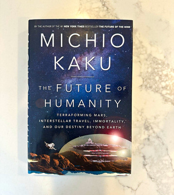 SIGNED Michio Kaku The Future of Humanity First Edition 1st Printing Hardcover